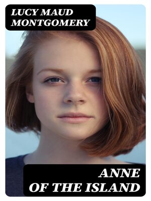 cover image of Anne of the Island